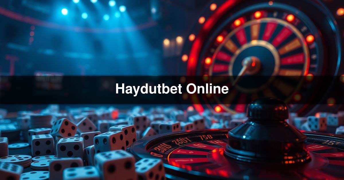 Haydutbet Online